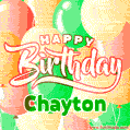 Happy Birthday Image for Chayton. Colorful Birthday Balloons GIF Animation.
