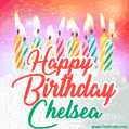 Happy Birthday GIF for Chelsea with Birthday Cake and Lit Candles