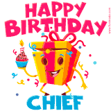 A funny animated birthday GIF with the words 'Happy Birthday Chiefa', colorful gift box with arms and legs, holding a cupcake with a lit candle  with confetti everywhere.
