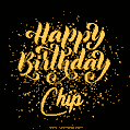 Happy Birthday Card for Chip - Download GIF and Send for Free