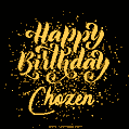 Happy Birthday Card for Chozen - Download GIF and Send for Free