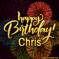 Happy Birthday, Chris! Celebrate with joy, colorful fireworks, and unforgettable moments.