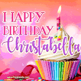 A vibrant birthday GIF featuring a rainbow-colored cupcake topped with white frosting, sprinkles, and a lit candle. The text reads 'Happy Birthday Christabella' in bold pink and violet letters with white outline.