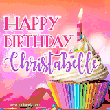 A vibrant birthday GIF featuring a rainbow-colored cupcake topped with white frosting, sprinkles, and a lit candle. The text reads 'Happy Birthday Christabelle' in bold pink and violet letters with white outline.