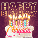 A colorful birthday cake topped with lit candles, with the words 'Happy Birthday Chryssa' in bold glowing letters on a burgundy background. Animated flames add a festive touch.