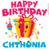 A vibrant and funny gift box character with a happy face dancing with a cupcake and the text 'Happy Birthday Chthonia,' surrounded by animated confetti and party vibes.