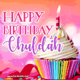 A vibrant birthday GIF featuring a rainbow-colored cupcake topped with white frosting, sprinkles, and a lit candle. The text reads 'Happy Birthday Chuldah' in bold pink and violet letters with white outline.