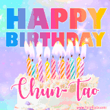 A vibrant animated name GIF with the words 'Happy Birthday Chun-Tao' with colorful candles on a creamy cake. The background sparkles with pastel shades, adding a festive touch.
