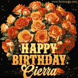 Animated bouquet of orange roses with moving butterfles and golden 'Happy Birthday Cierra' text, surrounded by sparkling accents and a dark backdrop for a luxurious feel.