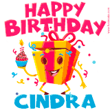 A vibrant and funny gift box character with a happy face dancing with a cupcake and the text 'Happy Birthday Cindra,' surrounded by animated confetti and party vibes.