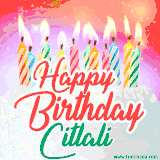 Bright birthday candles with rainbow flames on a cake, alongside the text 'Happy Birthday Citlali' in vibrant script in this celebratory animated GIF.