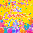 A bright and festive GIF with the text 'Feliz Cumpleaños Citlaly' in Spanish in colorful fonts, surrounded by confetti, balloons, and festive banners on a vibrant yellow background.