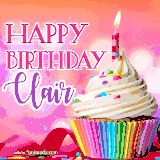 A vibrant birthday GIF featuring a rainbow-colored cupcake topped with white frosting, sprinkles, and a lit candle. The text reads 'Happy Birthday Clair' in bold pink and violet letters with white outline.