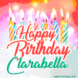 Bright birthday candles with rainbow flames on a cake, alongside the text 'Happy Birthday Clarabella' in vibrant script in this celebratory animated GIF.