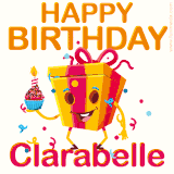A vibrant and funny gift box character with a happy face dancing with a cupcake and the text 'Happy Birthday Clarabelle,' surrounded by animated confetti and party vibes.