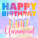 A vibrant animated name GIF with the words 'Happy Birthday Claramond' with colorful candles on a creamy cake. The background sparkles with pastel shades, adding a festive touch.