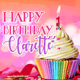 A vibrant birthday GIF featuring a rainbow-colored cupcake topped with white frosting, sprinkles, and a lit candle. The text reads 'Happy Birthday Clarette' in bold pink and violet letters with white outline.