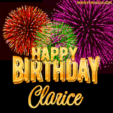 A golden 'Happy Birthday Clarice' message with vibrant fireworks in the background, creating a festive and celebratory vibe in this animated name GIF.