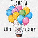 An adorable and cute cupcake with a smiley face and moving colorful balloons create a joyful birthday greeting for Claudia in this cheerful animated greeting E-card.