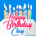 Happy Birthday GIF for Clay with Birthday Cake and Lit Candles