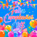 A vibrant animated GIF with 'Feliz Cumpleaños Cliff' written in colorful script, surrounded by balloons, confetti, and bunting on a bright blue background.