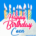 Happy Birthday GIF for Coen with Birthday Cake and Lit Candles