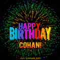 New Bursting with Colors Happy Birthday Cohan GIF and Video with Music