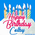 Happy Birthday GIF for Colby with Birthday Cake and Lit Candles