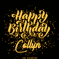 Happy Birthday Card for Collyn - Download GIF and Send for Free