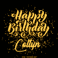 Happy Birthday Card for Coltyn - Download GIF and Send for Free