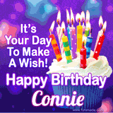 A colorful birthday GIF for Connie featuring a cupcake with vibrant lit candles and the text 'It's Your Day to Make a Wish! Happy Birthday Connie' in bold letters on a festive purple background.
