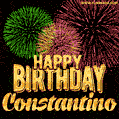 Wishing You A Happy Birthday, Constantino! Best fireworks GIF animated greeting card.