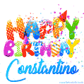 Happy Birthday Constantino - Creative Personalized GIF With Name