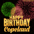 Wishing You A Happy Birthday, Copeland! Best fireworks GIF animated greeting card.