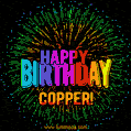 A colorful animated GIF featuring the text 'Happy Birthday Copper!' in rainbow colors with a dynamic iridescent firework display in the background.