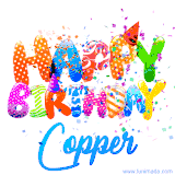 Animated GIF with colorful, festive 'Happy Birthday Copper' text decorated with patterns, a party hat, and falling confetti. A vibrant and cheerful design for birthday celebrations.
