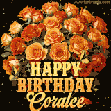 Animated bouquet of orange roses with moving butterfles and golden 'Happy Birthday Coralee' text, surrounded by sparkling accents and a dark backdrop for a luxurious feel.