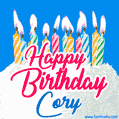 Happy Birthday GIF for Cory with Birthday Cake and Lit Candles