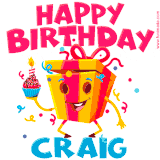 A funny animated birthday GIF with the words 'Happy Birthday Craiga', colorful gift box with arms and legs, holding a cupcake with a lit candle  with confetti everywhere.