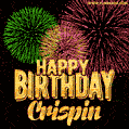 Wishing You A Happy Birthday, Crispin! Best fireworks GIF animated greeting card.