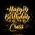 Happy Birthday Card for Cross - Download GIF and Send for Free