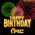 Wishing You A Happy Birthday, Cruz! Best fireworks GIF animated greeting card.