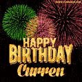 Wishing You A Happy Birthday, Curren! Best fireworks GIF animated greeting card.