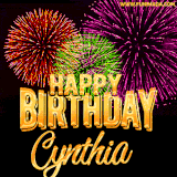 A golden 'Happy Birthday Cynthia' message with vibrant fireworks in the background, creating a festive and celebratory vibe in this animated name GIF.