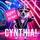 Animated GIF of a cool dog wearing a suit and sunglasses, holding a 'Happy Birthday' sign for Cynthia, set against a bright and colorful neon party background.
