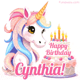 An adorable animated unicorn with soft pastel colors sits beside a birthday cake with glowing candles, and a pink 'Happy Birthday Cynthia!' words.