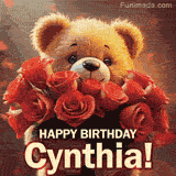Cinematic style cute animated teddy bear with charming features holding a large bouquet of red roses, the words say 'Happy Birthday Cynthia' in sans serif font.