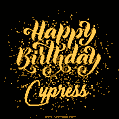 Happy Birthday Card for Cypress - Download GIF and Send for Free