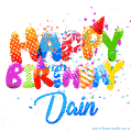Happy Birthday Dain - Creative Personalized GIF With Name