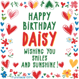 A colorful animated card for Daisy’s birthday featuring playful hearts, cheerful flowers, and a handwritten message wishing smiles and sunshine.